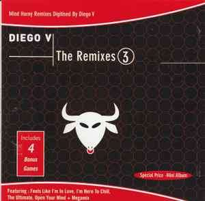 Diego V - The Remixes 3 (CD, Comp, Enh)
