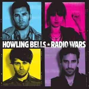 Howling Bells - Radio Wars (CD, Album, Dig)