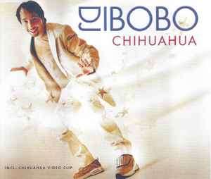 DJ BoBo - Chihuahua Incl. Video Clip (CD, Maxi, Enh)