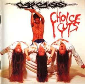 Carcass - Choice Cuts (CD, Comp, RE)