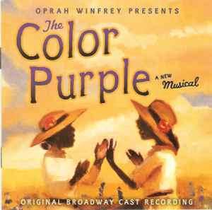 Oprah Winfrey Presents Various - The Color Purple (Original Broadway Cast Recording) (CD)