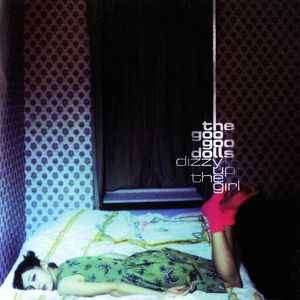 Goo Goo Dolls - Dizzy Up The Girl (CD, Album)