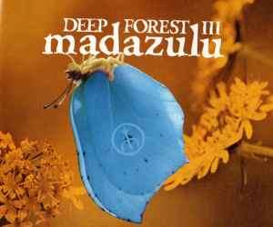 Deep Forest - Madazulu (CD, Maxi)