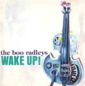 The Boo Radleys - Wake Up! (CD, Album)