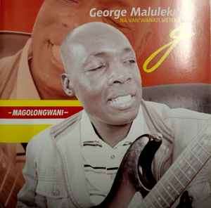 George Maluleke & Mashakadzi Sisters - Magolongwani (CD, Album)