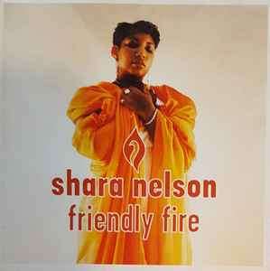 Shara Nelson - Friendly Fire (CD, Album)