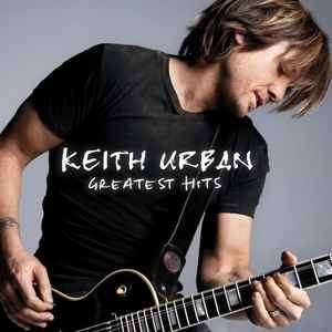 Keith Urban - Greatest Hits (CD, Comp)