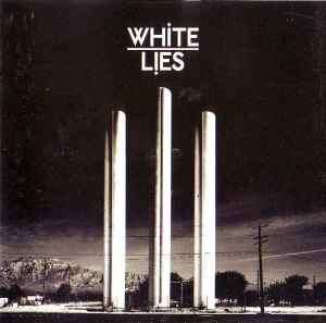 White Lies (2) - To Lose My Life... (CD, Album)