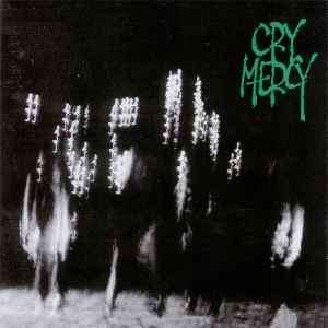 Cry Mercy - Cry Mercy (CD, Album)