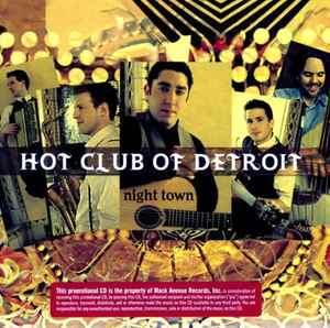 Hot Club Of Detroit - Night Town (CD, Album, Promo)