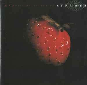 Strawbs - A Choice Selection Of Strawbs (CD, Comp, RE)