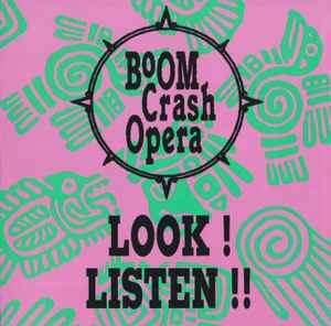 Boom Crash Opera - Look! Listen!! (CD, Comp, RE)