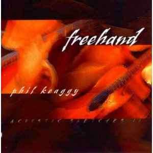 Phil Keaggy - Freehand: Acoustic Sketches II (CD, Album)