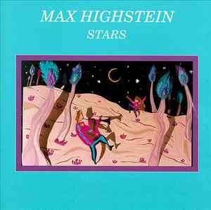 Max Highstein - Stars (CD, Album)