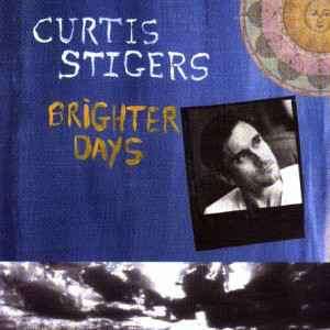 Curtis Stigers - Brighter Days (CD, Album)