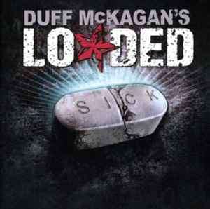 Duff McKagan's Loaded - Sick (CD, Album)