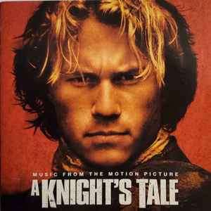 Various - A Knight's Tale (Music From The Motion Picture) (CD, Comp)