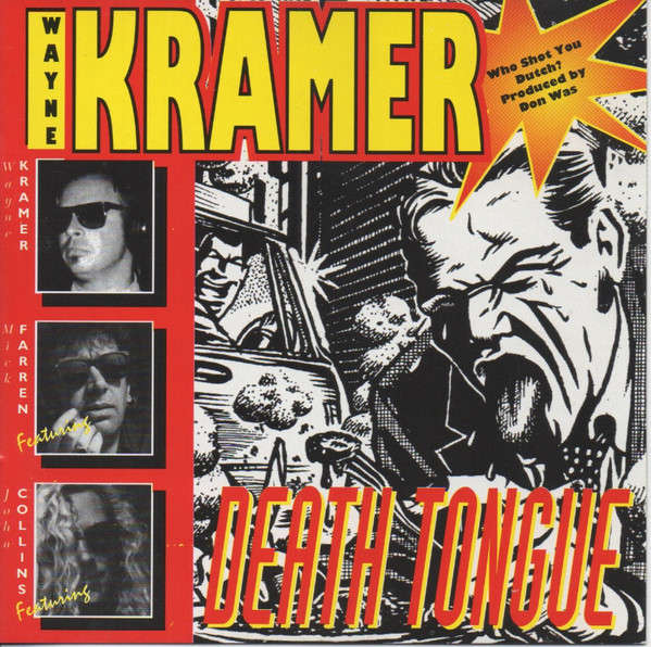 Wayne Kramer - Death Tongue (CD, Album)