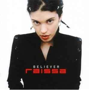 Raissa - Believer (CD, Album)