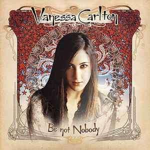Vanessa Carlton - Be Not Nobody (CD, Album, S/Edition)