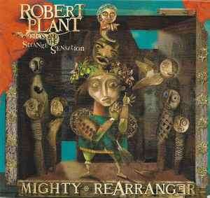 Robert Plant And The Strange Sensation - Mighty Rearranger (CD, Album, S/Edition, Gat)
