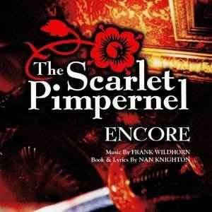 Frank Wildhorn - The Scarlet Pimpernel: Encore (CD, Album)