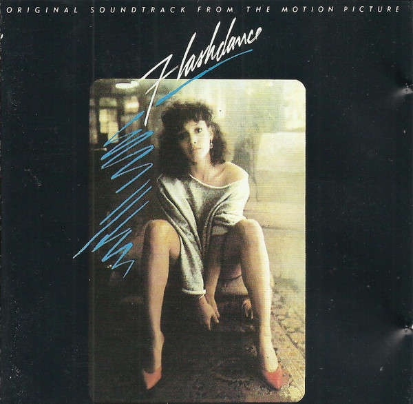 Various - Flashdance (Original Soundtrack From The Motion Picture) (CD, Album, RE)