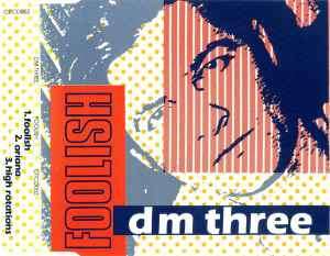 DM3 - Foolish (CD, Maxi)