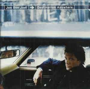 Jon Bon Jovi - Destination Anywhere (CD, Album)