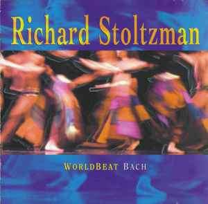 Richard Stoltzman - WorldBeat Bach (CD, Album)