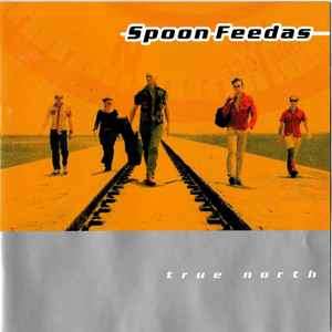 SpoonFeedas - True North (CD, Album)