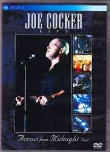 Joe Cocker - Live / Across From Midnight Tour (DVD-V, RE, PAL)