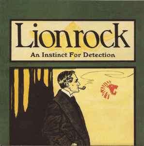 Lionrock - An Instinct For Detection (CD, Album + CD, Comp)