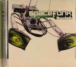 Various - Spacefunk - Spectrum A DJ Mix (CD, Comp, Mixed)