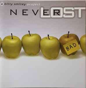 A Billy Smiley Project - Never Lost (CD, Album)