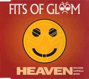 Fits Of Gloom - Heaven (CD, Single)