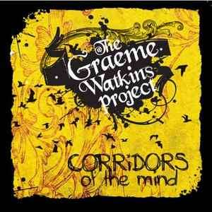 The Graeme Watkins Project - Corridors Of The Mind (CD, Album)