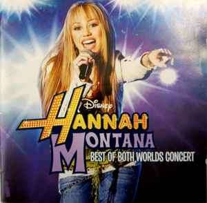 Hannah Montana, Miley Cyrus - Best Of Both Worlds Concert (CD, Album + DVD)