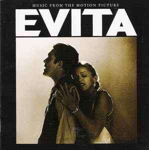 Andrew Lloyd Webber And Tim Rice - Evita (Music From The Motion Picture) (CD, Album)