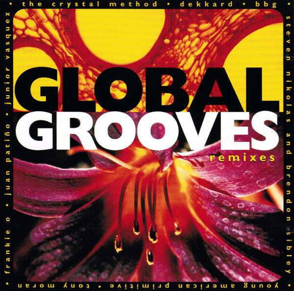 Various - Global Grooves (Remixes) (CD, Comp)