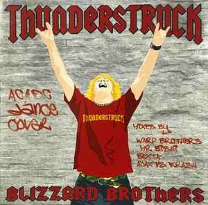 Blizzard Brothers - Thunderstruck (CD, Single)