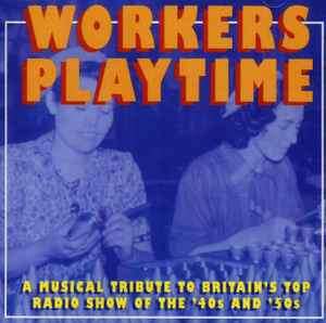 Various - Workers Playtime (CD, Comp)
