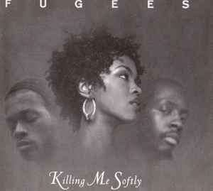 Fugees - Killing Me Softly (CD, Maxi)