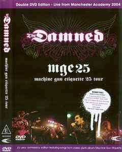 The Damned - MGE25 (Machine Gun Etiquette 25 Tour) (2xDVD-V, Multichannel, PAL)