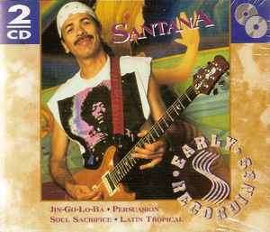 Santana - Early Recordings (2xCD, Comp)
