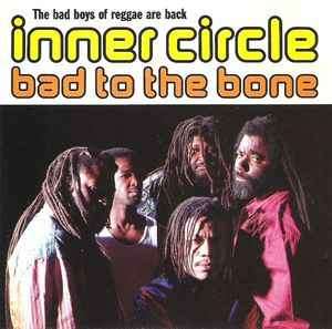 Inner Circle - Bad To The Bone (CD, Album)