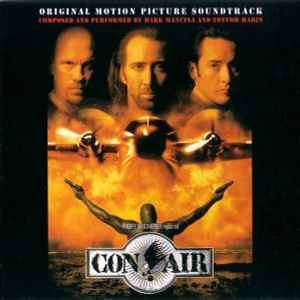 Mark Mancina And Trevor Rabin - Con Air (Original Motion Picture Soundtrack) (CD, Album)