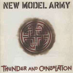 New Model Army - Thunder And Consolation (CD, Album, RM)