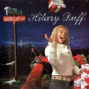 Hilary Duff - Santa Claus Lane (CD, Album)