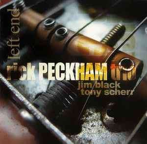 Rick Peckham Trio - Left End (CD, Album)